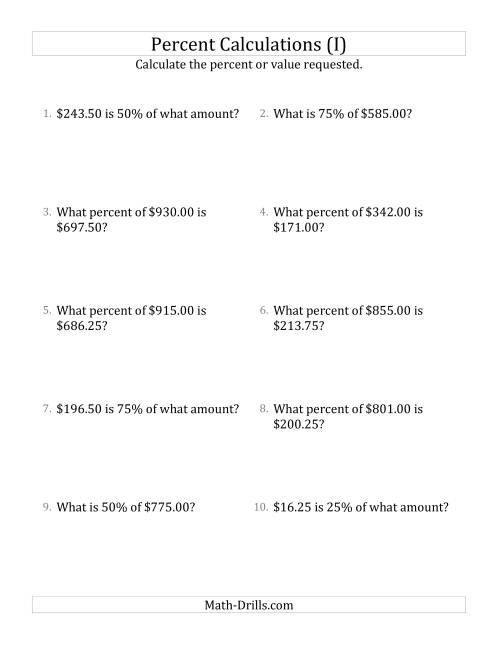 The Mixed Percent Problems with Decimal Currency Amounts and Multiples of 25 Percents (I) Math Worksheet