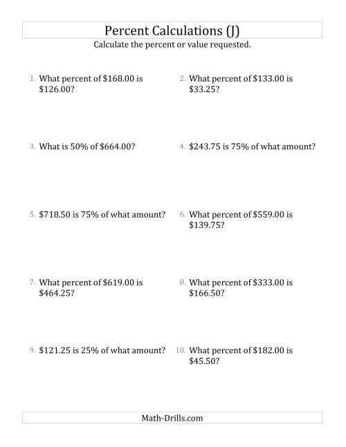 The Mixed Percent Problems with Decimal Currency Amounts and Multiples of 25 Percents (J) Math Worksheet