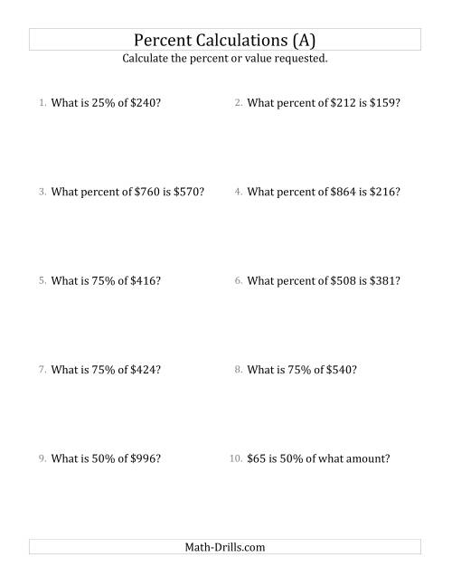 The Mixed Percent Problems with Whole Number Currency Amounts and Multiples of 25 Percents (A) Math Worksheet