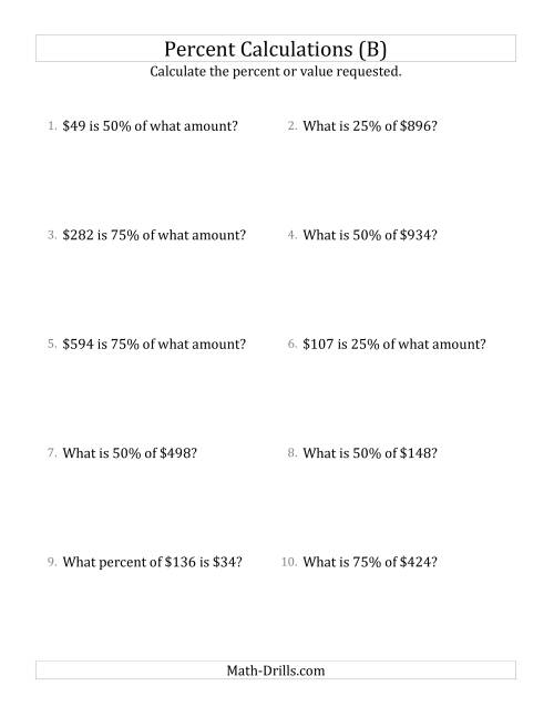 The Mixed Percent Problems with Whole Number Currency Amounts and Multiples of 25 Percents (B) Math Worksheet
