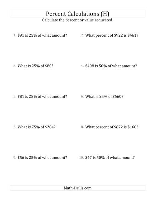The Mixed Percent Problems with Whole Number Currency Amounts and Multiples of 25 Percents (H) Math Worksheet