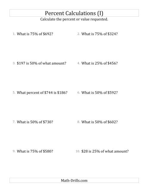 The Mixed Percent Problems with Whole Number Currency Amounts and Multiples of 25 Percents (I) Math Worksheet