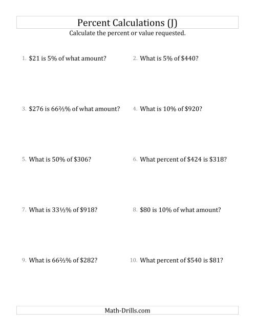 The Mixed Percent Problems with Whole Number Currency Amounts and Select Percents (J) Math Worksheet