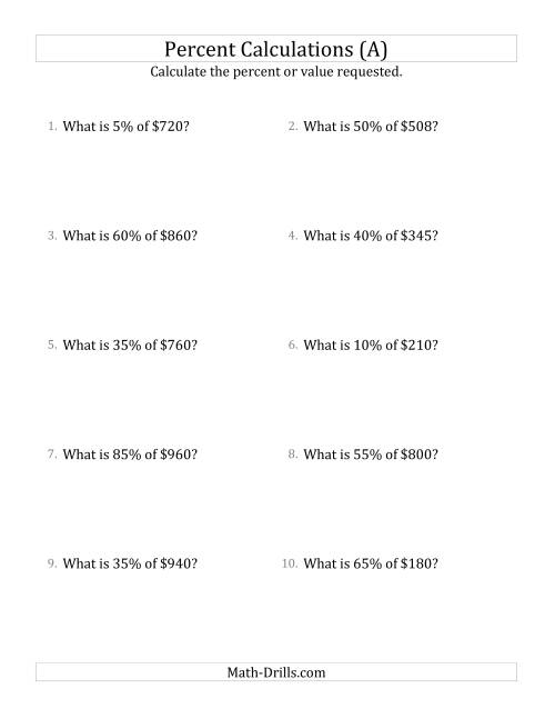 The Calculating the Percent Value of Whole Number Currency Amounts and Multiples of 5 Percents (A) Math Worksheet