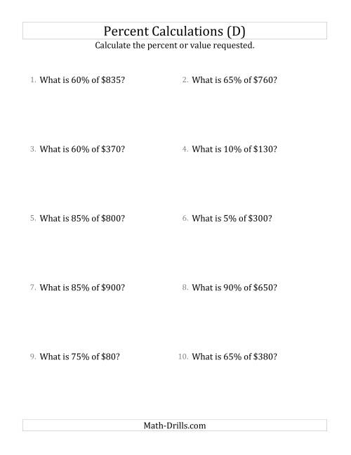 The Calculating the Percent Value of Whole Number Currency Amounts and Multiples of 5 Percents (D) Math Worksheet