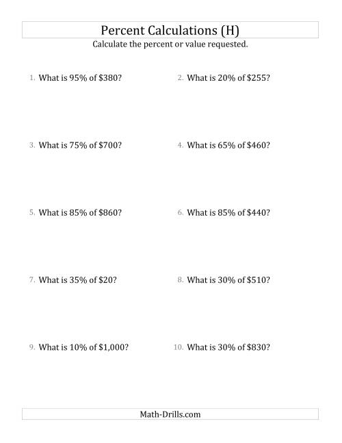 The Calculating the Percent Value of Whole Number Currency Amounts and Multiples of 5 Percents (H) Math Worksheet