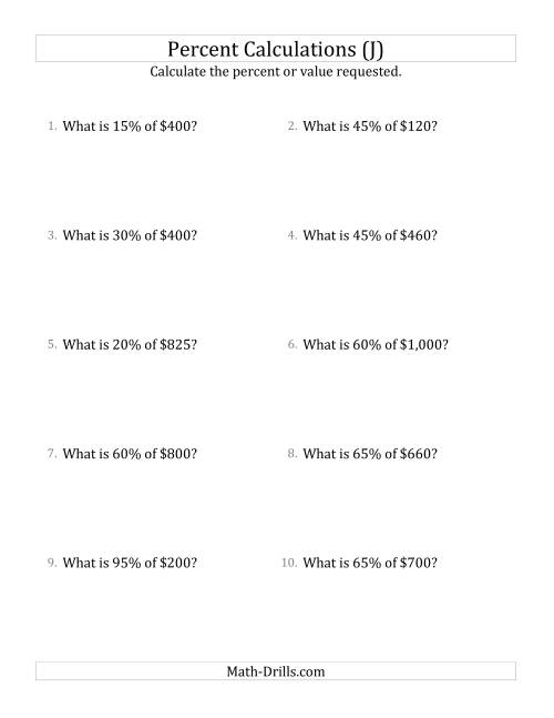 The Calculating the Percent Value of Whole Number Currency Amounts and Multiples of 5 Percents (J) Math Worksheet