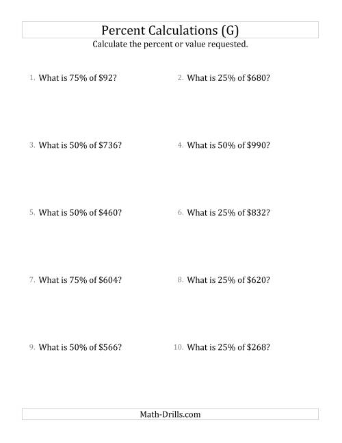 The Calculating the Percent Value of Whole Number Currency Amounts and Multiples of 25 Percents (G) Math Worksheet