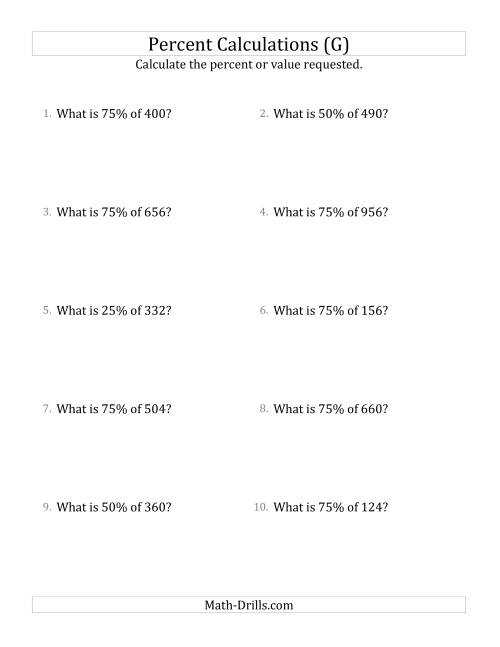 The Calculating the Percent Value of Whole Number Amounts and Multiples of 25 Percents (G) Math Worksheet