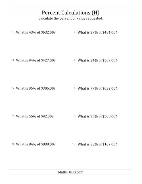 The Calculating the Percent Value of Decimal Currency Amounts and All Percents (H) Math Worksheet