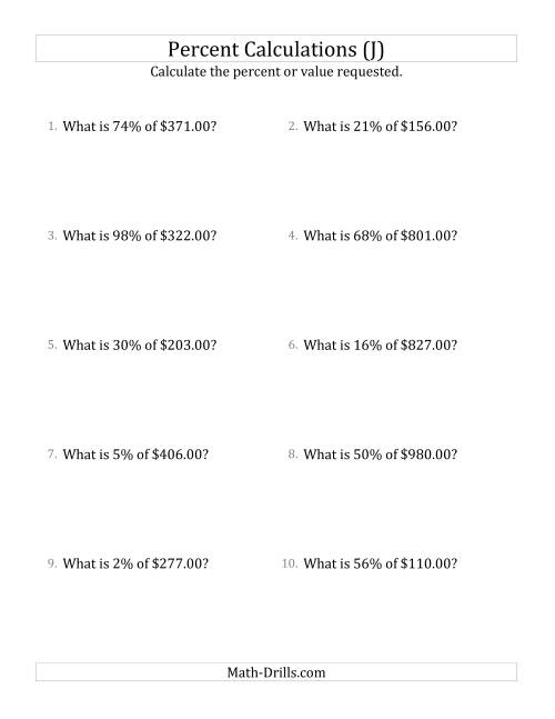 The Calculating the Percent Value of Decimal Currency Amounts and All Percents (J) Math Worksheet