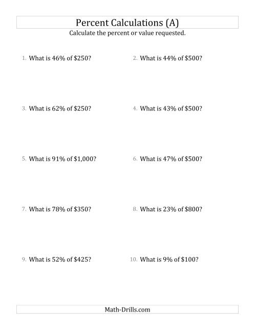 The Calculating the Percent Value of Whole Number Currency Amounts and All Percents (A) Math Worksheet