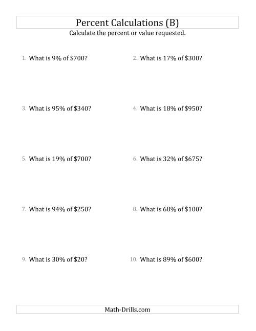 The Calculating the Percent Value of Whole Number Currency Amounts and All Percents (B) Math Worksheet