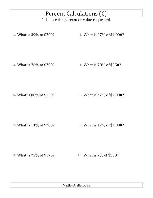 The Calculating the Percent Value of Whole Number Currency Amounts and All Percents (C) Math Worksheet