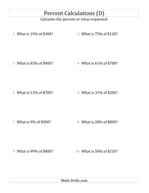 The Calculating the Percent Value of Whole Number Currency Amounts and All Percents (D) Math Worksheet