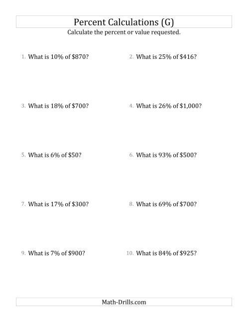 The Calculating the Percent Value of Whole Number Currency Amounts and All Percents (G) Math Worksheet