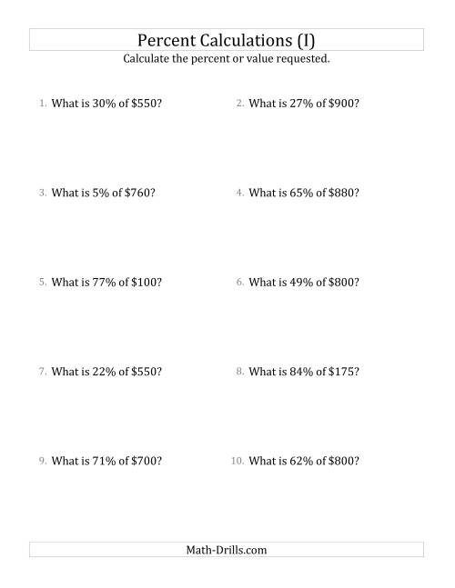 The Calculating the Percent Value of Whole Number Currency Amounts and All Percents (I) Math Worksheet