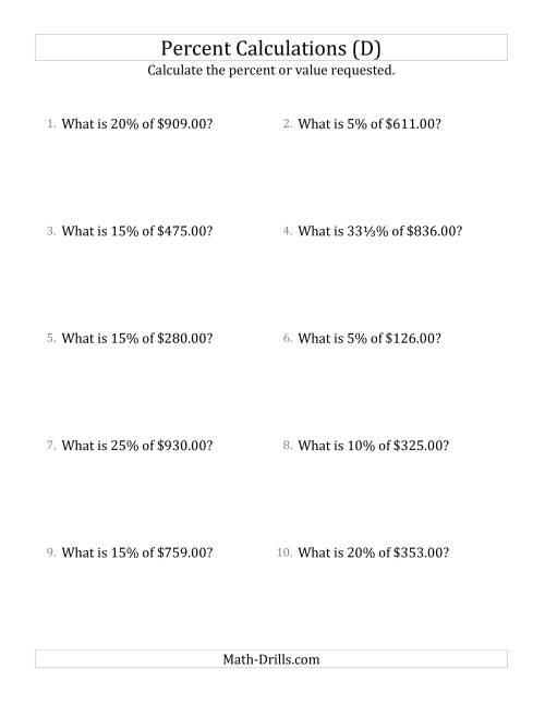The Calculating the Percent Value of Decimal Currency Amounts and Select Percents (D) Math Worksheet