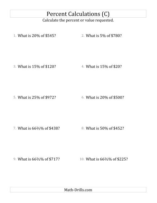 The Calculating the Percent Value of Whole Number Currency Amounts and Select Percents (C) Math Worksheet