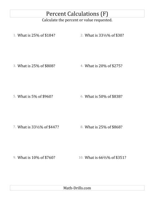 The Calculating the Percent Value of Whole Number Currency Amounts and Select Percents (F) Math Worksheet
