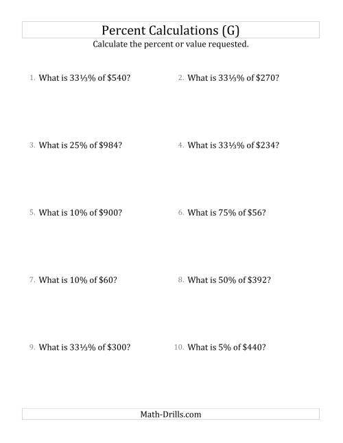 The Calculating the Percent Value of Whole Number Currency Amounts and Select Percents (G) Math Worksheet