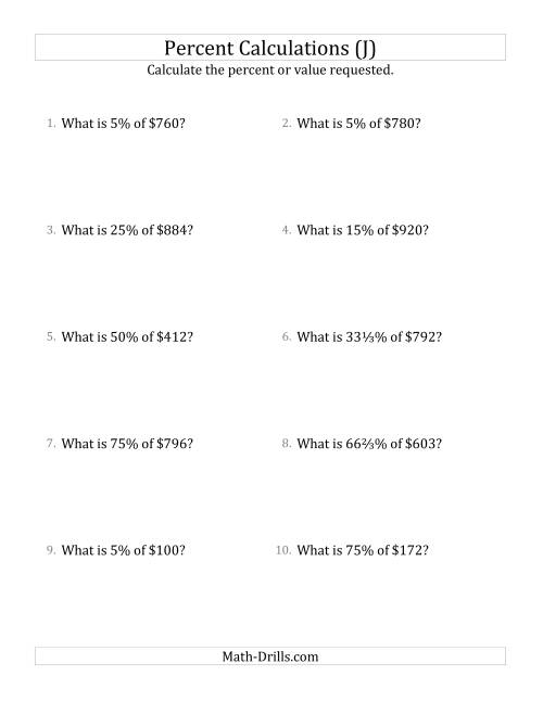 The Calculating the Percent Value of Whole Number Currency Amounts and Select Percents (J) Math Worksheet