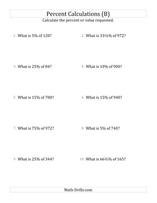 The Calculating the Percent Value of Whole Number Amounts and Select Percents (B) Math Worksheet