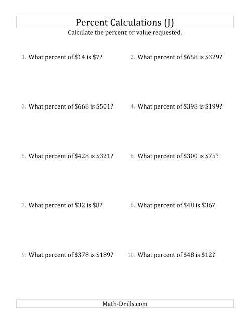 The Calculating the Percent Rate of Whole Number Currency Amounts and Multiples of 25 Percents (J) Math Worksheet
