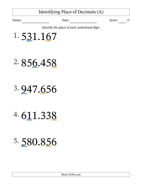 The Identifying Place of Decimal Numbers from Thousandths to Hundreds (Large Print) (A) Math Worksheet