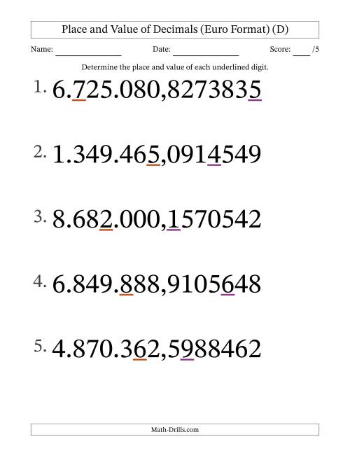 The Euro Format Determining Place and Value of Decimal Numbers from Ten Millionths to Millions (Large Print) (D) Math Worksheet