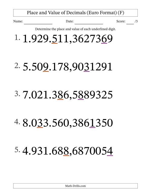 The Euro Format Determining Place and Value of Decimal Numbers from Ten Millionths to Millions (Large Print) (F) Math Worksheet