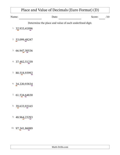 The Euro Format Determining Place and Value of Decimal Numbers from Hundred Thousandths to Ten Thousands (D) Math Worksheet