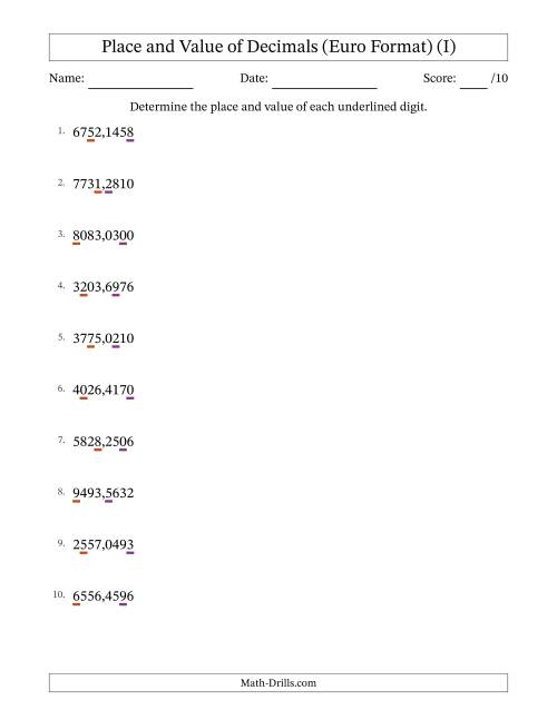 The Euro Format Determining Place and Value of Decimal Numbers from Ten Thousandths to Thousands (I) Math Worksheet