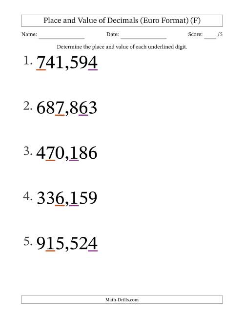 The Euro Format Determining Place and Value of Decimal Numbers from Thousandths to Hundreds (Large Print) (F) Math Worksheet