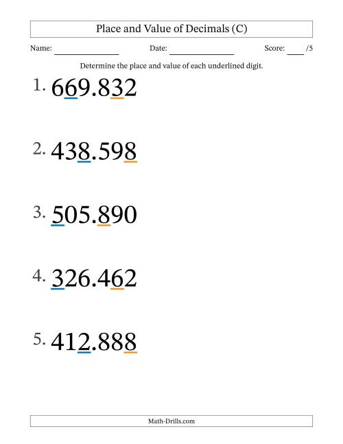 The Determining Place and Value of Decimal Numbers from Thousandths to Hundreds (Large Print) (C) Math Worksheet