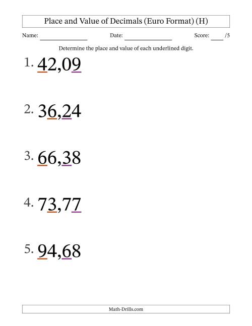 The Euro Format Determining Place and Value of Decimal Numbers from Hundredths to Tens (Large Print) (H) Math Worksheet