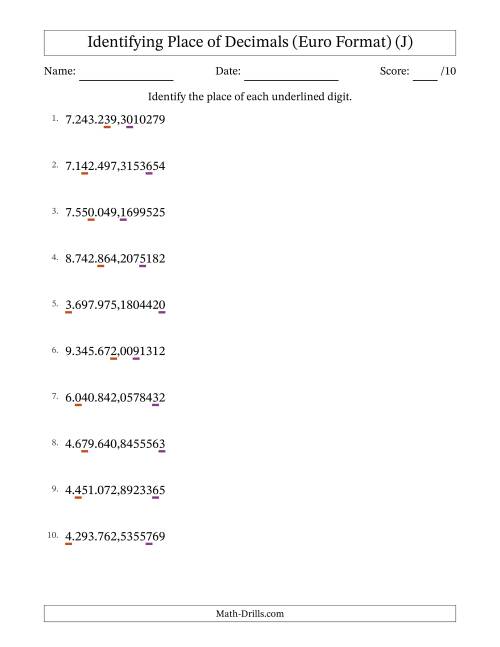 The Euro Format Identifying Place of Decimal Numbers from Ten Millionths to Millions (J) Math Worksheet