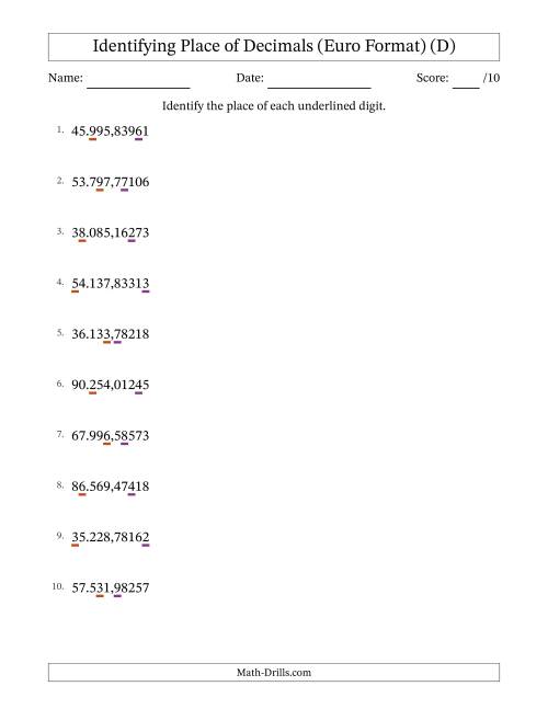 The Euro Format Identifying Place of Decimal Numbers from Hundred Thousandths to Ten Thousands (D) Math Worksheet