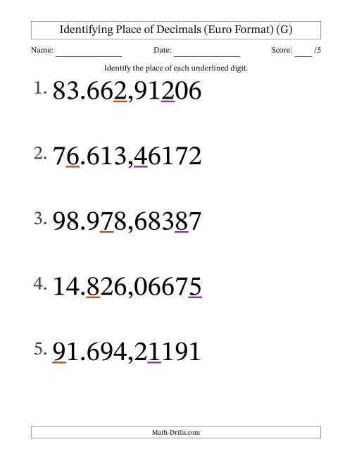 The Euro Format Identifying Place of Decimal Numbers from Hundred Thousandths to Ten Thousands (Large Print) (G) Math Worksheet