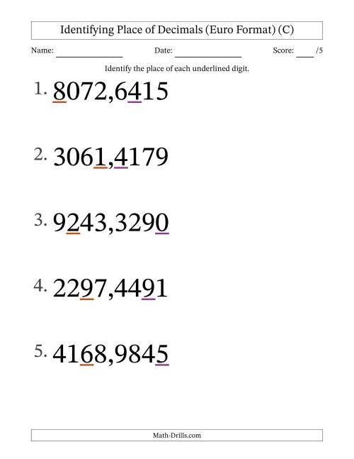 The Euro Format Identifying Place of Decimal Numbers from Ten Thousandths to Thousands (Large Print) (C) Math Worksheet