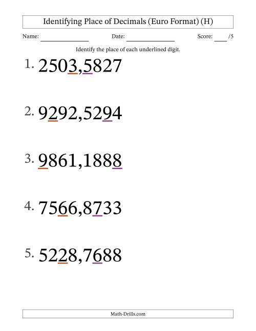 The Euro Format Identifying Place of Decimal Numbers from Ten Thousandths to Thousands (Large Print) (H) Math Worksheet