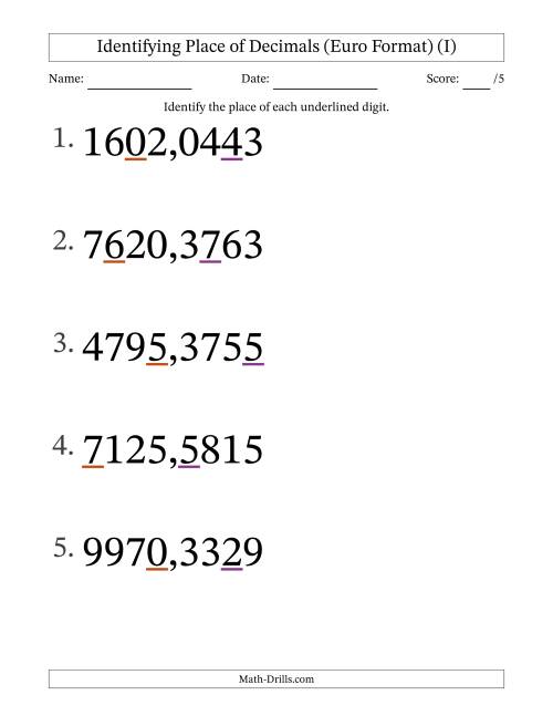 The Euro Format Identifying Place of Decimal Numbers from Ten Thousandths to Thousands (Large Print) (I) Math Worksheet