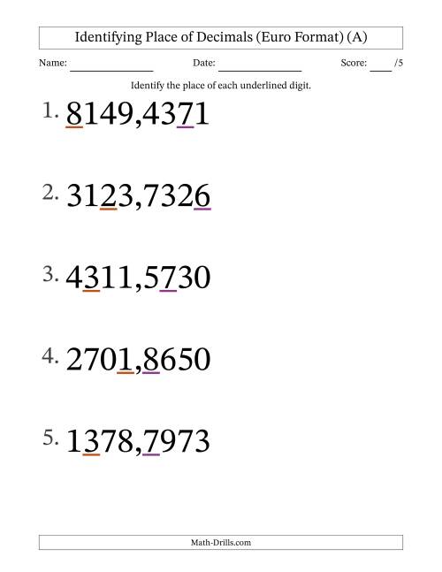The Euro Format Identifying Place of Decimal Numbers from Ten Thousandths to Thousands (Large Print) (All) Math Worksheet