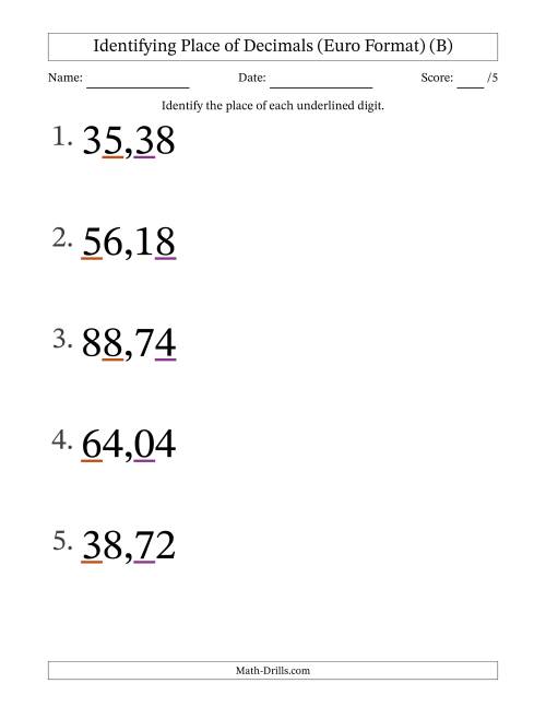 The Euro Format Identifying Place of Decimal Numbers from Hundredths to Tens (Large Print) (B) Math Worksheet