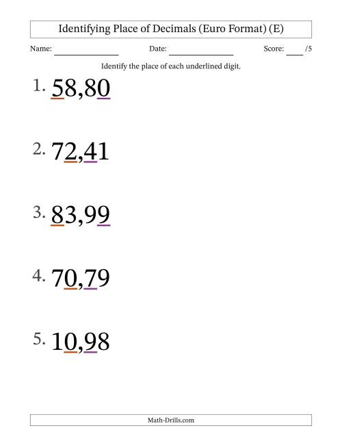 The Euro Format Identifying Place of Decimal Numbers from Hundredths to Tens (Large Print) (E) Math Worksheet