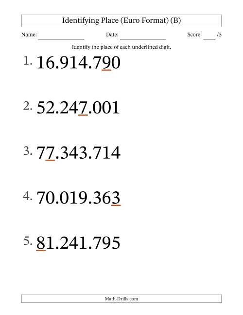 The Euro Format Identifying Place from Ones to Ten Millions (Large Print) (B) Math Worksheet