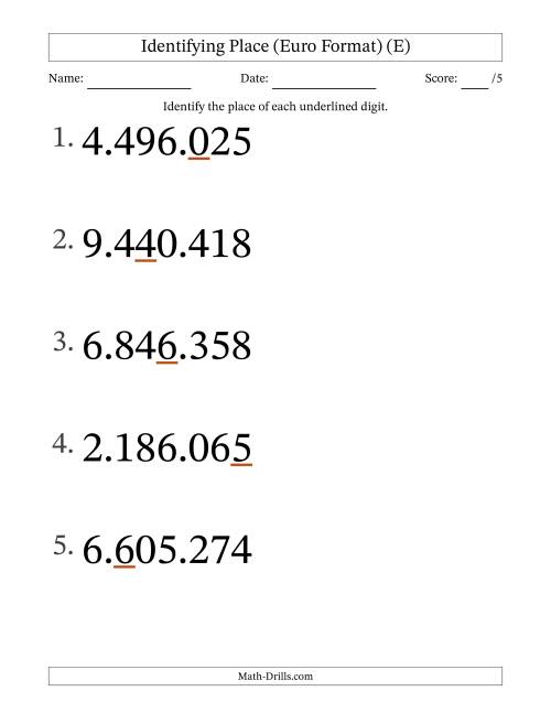 The Euro Format Identifying Place from Ones to Millions (Large Print) (E) Math Worksheet