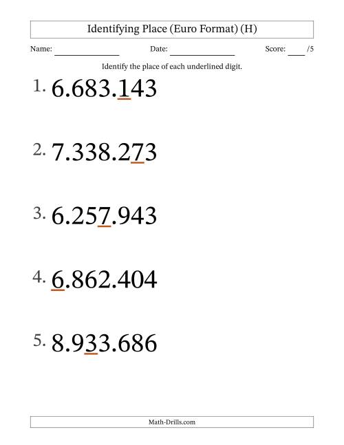 The Euro Format Identifying Place from Ones to Millions (Large Print) (H) Math Worksheet