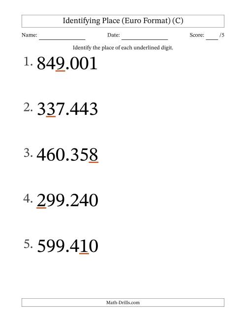 The Euro Format Identifying Place from Ones to Hundred Thousands (Large Print) (C) Math Worksheet