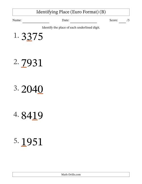 The Euro Format Identifying Place from Ones to Thousands (Large Print) (B) Math Worksheet